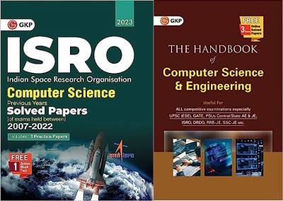 ISRO 2023 : Computer Science - Previous Years' Solved Papers (Exams Held Between 2007 To 2022) + Hand Book Of Computer Science & Engineering Combo (Set Of 2 Books)(Paperback, GKP TEAM)