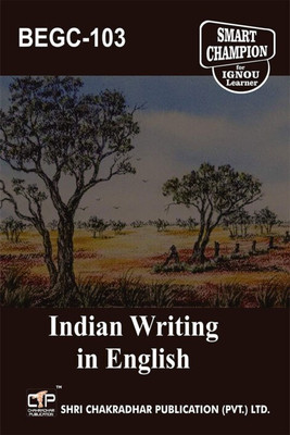 IGNOU BEGC 103 Solved Guess Papers Pdf From IGNOU Study Material/Books Indian Writing In English For Exam Preparation (Latest Syllabus) IGNOU Bachelor Of Arts (Honours) (BAEGH) English(Paperback, BHAVYA KUMAR SAHNI)