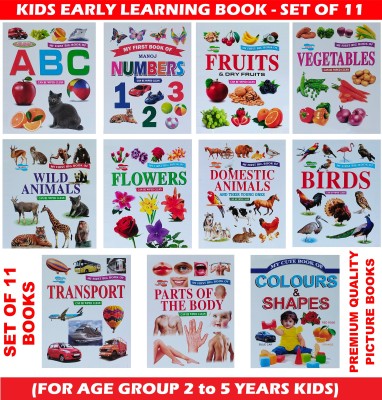 My First Early Learning Colorful Picture Book - ABCD, NUMBERS, VEGETABLES, FRUITS, FLOWERS, BIRDS, DOMESTIC ANIMALS, WILD ANIMALS, TRANSPORT, COLOURS & SHAPES, PARTS OF BODY – AGE GROUP 2 To 5 YEARS - SET OF 11 BOOKS(Hardcover, Bholanath Pustakalaya)