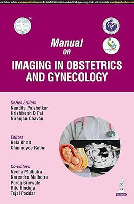 Manual On Imaging In Obstetrics And Gynecology (Aicog 2025)(Paperback, Nandita Palshetkar, Hrishikesh D Pai)