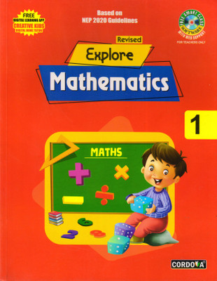 Revised Explore Mathematics - 1(Paperback, Renu Punhani)