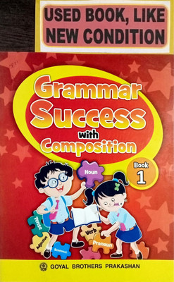 Grammar Success With Composition Class-1(Old Book)(Paperback, S. K. GUPTA, I. L. WANCHOO)