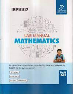 Souvenir Speed Lab Manual Mathematics For Class 12(PAPERPACK, R S Chauhan)