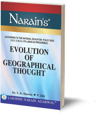 Narain's EVOLUTIONS GEOGRAPHICAL THOUGHTS -(QUESTIONS AND ANSWERS GUIDE) (Paperback, Dr. Y. K. Sharma)(Paperback, SHARMA)