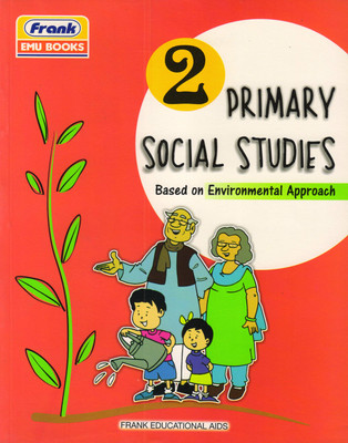 Frank PRIMARY SOCIAL STUDIES CLASS - 2 (BASED ON ENVIRONMENTAL APPROACH)(Paperback, VEENA SIROHI)