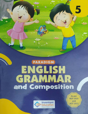 Paradigm English Grammar And Communication Class 5(Pepper back, Inventant education)