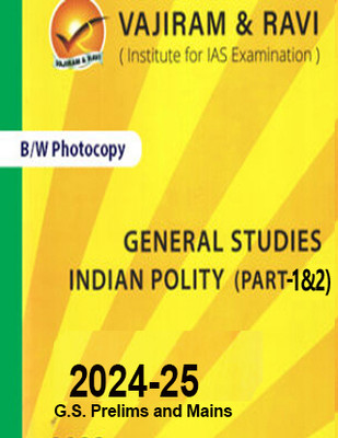 Vajiram & Ravi Polity Part 1 And Polity Part 2 Book For IAS General Studies(GS)-Yellow Book Prelims & Mains 2024-25 Printed Notes- English (Photocopy B/W Study Material) (Paperback Vajiram & Ravi Photocopy) (Paperback, Vajiram & Ravi)(Paperback, Vajiram & Ravi) Vajiram & Ravi Polity Part 1 And Polity Part 2 Book For IAS General Studies(GS)-Yellow Book Prelims & Mains 2024-25 Printed Notes- English (Photocopy B/W Study Material) (Paperback Vajiram & Ravi Photocopy) (Paperback, Vajiram & Ravi)(Paperback, Vajiram & Ravi)