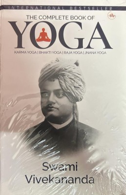 The Complete Book Of YOGA ( Karma Yoga / Bhakti Yoga / Raja Yoga / Jnana Yoga )(Hardcover, swami Vivekananda)