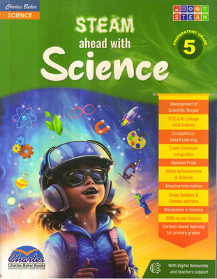 STEAM Ahead With Science Class 5(Paperback, Dr. Dipti Gupta, Charles Baker Books)
