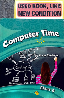 Computer Time Class-6(Old Book)(Paperback, EDITORIAL)
