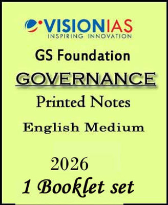 Vision IAS GS Foundation Governance Printed Notes – English Medium (2026)(Paperback, vision ias)