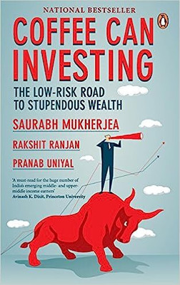 Coffee Can Investing The Low-Risk Road Saurabh Mukherjea(Paperback, Saurabh Mukherjea)