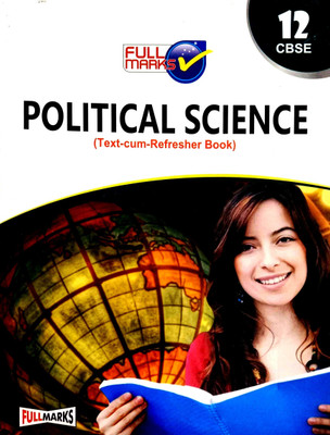 Full Marks Political Science (12th Class CBSE) English Medium(Paperback, IStuti Verma)