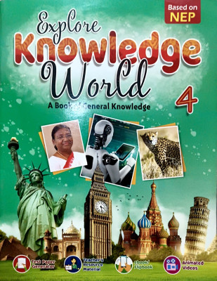 Explore Knowledge World A Book Of General Knowledge Class 4(Paperback, Komal Garg)