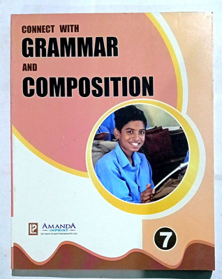 Connect With Grammar And Composition Class -7 (Old Like New Book)(Paperback, R.S. Dhillon, Deep Priya Dhillon)