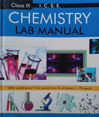 ICSE Chemistry Lab Manual Class 9(Pepper back, Sonia Sharma)