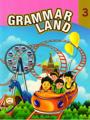 GRAMMAR LAND For Class - 3(Paperback, Leena Kaimal Anil)