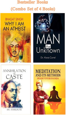 Why I Am An Atheist, Man The Unknown, Annihilation Of Caste & Meditation And Its Methods (Combo Set Of 4 Bestseller Books)(Hardcover, Bhagat Singh, Dr. Alexis Carrel, B. R. Ambedkar & Swami Vivekananda) Why I Am An Atheist, Man The Unknown, Annihilation Of Caste & Meditation And Its Methods (Combo Set Of 4 Bestseller Books)(Hardcover, Bhagat Singh, Dr. Alexis Carrel, B. R. Ambedkar & Swami Vivekananda)