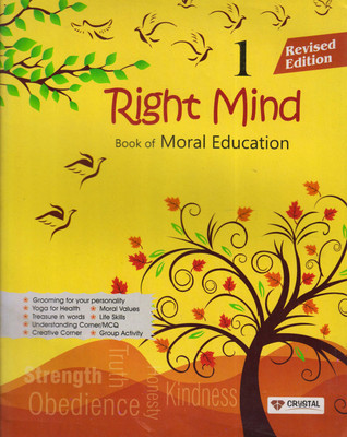 CRYSTAL, Right Mind - 1 Book Moral Education(Paperback, Mr. G. M. Matthews)