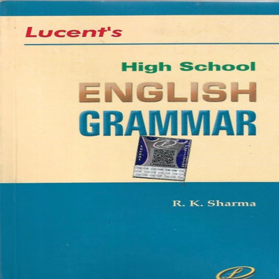 Lucent Publication High School English Grammar(Paperback, R.K Sharma)