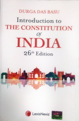 Introduction To The Constitution Of India ,26/e,by D.D.Basu.Eng(PB)(Paper Binding, Durga Das Basu)