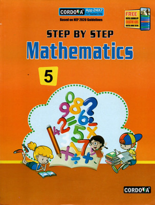 Cordova, Step By Step Mathematics - 5(PAPEBACK, RENU PUNHANI)