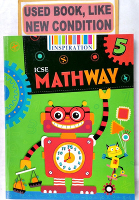 ICSE MATHWAY Class-5 (Old Like New Book)(Paperback, Arvind Singh)