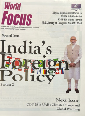 World Focus English December 2023 - India's Foreign Policy Series 2(Paperback, World Focus)