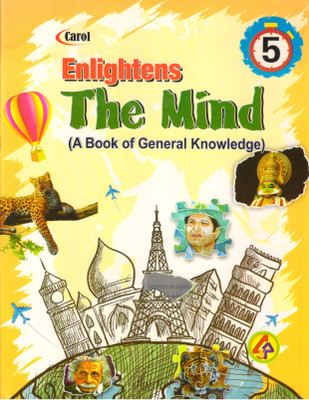 Carol, Enlightens The Mind For Class - 5 (A Book Of General Knowledge)(Paperback, Carol)