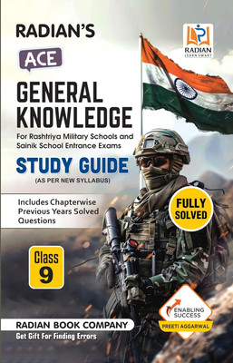 Ace General Knowledge Book For Class 9 | Useful For: Sainik School (AISSEE), RMS, Olympiad, And Other Entrance Exams In English 2026(Paperback, Radians)