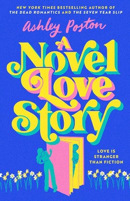 A Novel Love Story(Paperback, Ashley Poston)