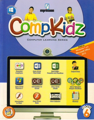 Impression, Comp Kidz Class - 6
 Computer Learning Series(Paperback, GURPREET BINDRA)