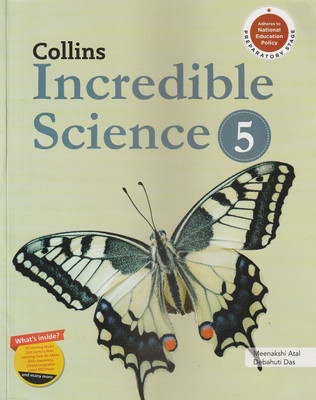 Collins Incredible Science Class 5 Collins Inspiring Learner Today(Paperback, MEENAKSHI ATAL, DEBAHUTI DAS)