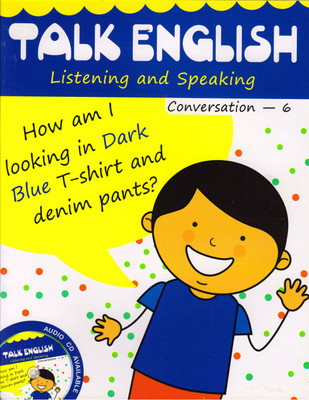Kid's World, Talk English Conversation - 6
(Listening And Speaking)(Paperback, Sr. Shalini)