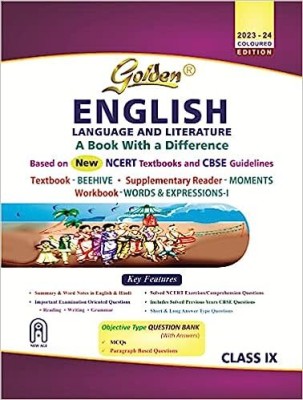 Golden English Language And Literature : Based On NEW NCERT Beehive And Moments For Class - 9 (For 2024 Final Exams, Includes Objective Type Question Bank)(Paperback, R K Gupta)