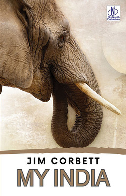 My India(Paperback, JIM CORBETT)