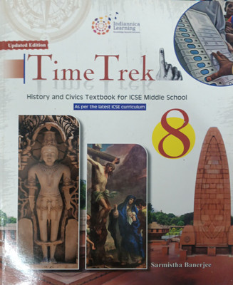 Updated Edition Time Trek Icse Class 8(Pepper back, Sarmistha banerjee)