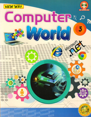 New Way Computer World For Class - 3(Paperback, VIBHA KAKKAR)
