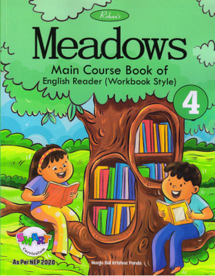 Rohan's Meadows Class - 4 (Main Course Book Of English Reader)(Paperback, Manju Bal Krishna Panda)