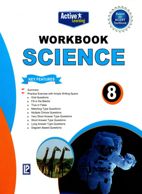 Active Learning, Workbook Science Class - 8(Paperback, BINDU SHARMA)