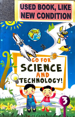 Go For Science And Technology Class-3(Old Book)(Paperback, MRS BINDU BHATNAGAR, K J PAREL)