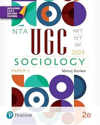NTA UGC/NET/SET/JRF Sociology Paper 2 - 2024, 2nd Edition, Includes 2023 Solved Papers(Paperback, Manoj Sonker)