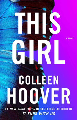 This Girl: A Novel (Volume 3) (Slammed) Paperback By Colleen Hoover(Paperback, Colleen Hoover)