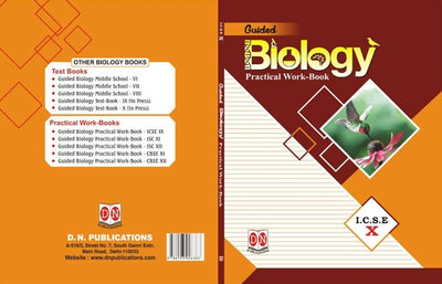 DN GUIDED Biology Practical WorkBook I.C.S.E Class 10(Paperback, D N publication)