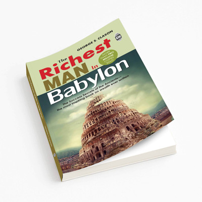 The Richest Man In Babylon (Paperback) : Wealth Creation Inspirational Book, How To Grow Your Money, Inspiring Finance Paperback, Investing And Saving Classic(Paperback, George S. Clason)
