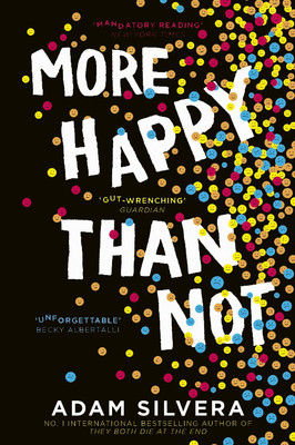 More Happy Than Not(Paperback, Silvera Adam)