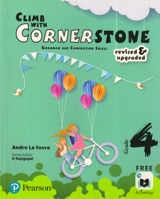 Climb With Cornerstone Grammar And Composition Skills For Grade - 4(Paperback, Andre Le Fevre)