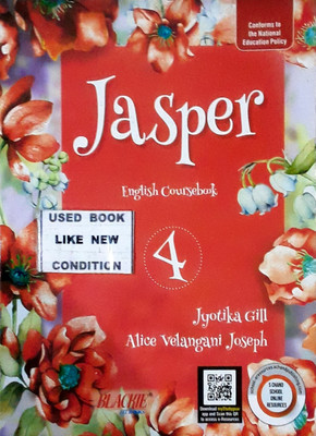 Jasper English Coursebook-4 (Old Book)(Paperback, JYOTIKA GILL, ALICE VELANGANI JOSEPH)