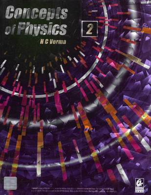 Concepts Of Physics Vol 2 Class 12 H C Verma