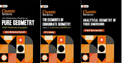 GKP (Set Of 3 Books)Analytical Geometry Of Three Dimensions,The Elements Of Coordinate Geometry & An Elementary Treatise On Pure Geometry(Paperback, John Wellesley Russell)
